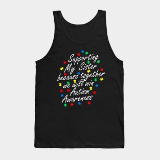 Support Sister Autism Awareness Gift for Birthday, Mother's Day, Thanksgiving, Christmas Tank Top